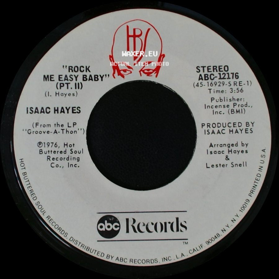 Isaac Hayes - Rock Me Easy Baby (Pt. I) / "Rock Me Easy Baby" (Pt. Ii) side B