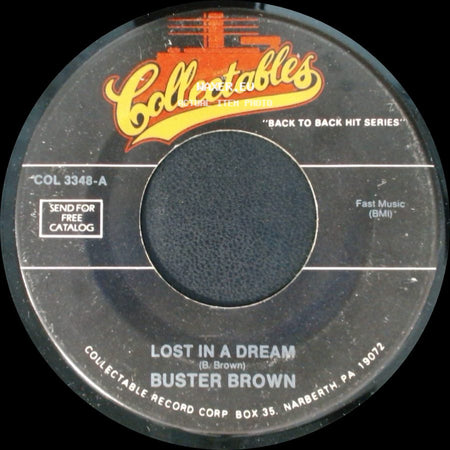 Buster Brown - Lost In A Dream / Madison side A