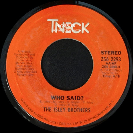 The Isley Brothers - (Can't You See) What You Do To Me? / Who Said? side B