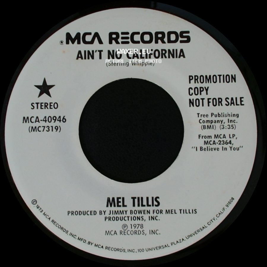 Mel Tillis - Ain't No California / Ain't No California side A