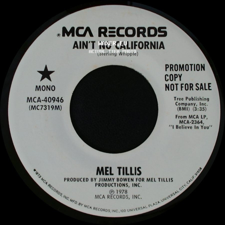 Mel Tillis - Ain't No California / Ain't No California side B