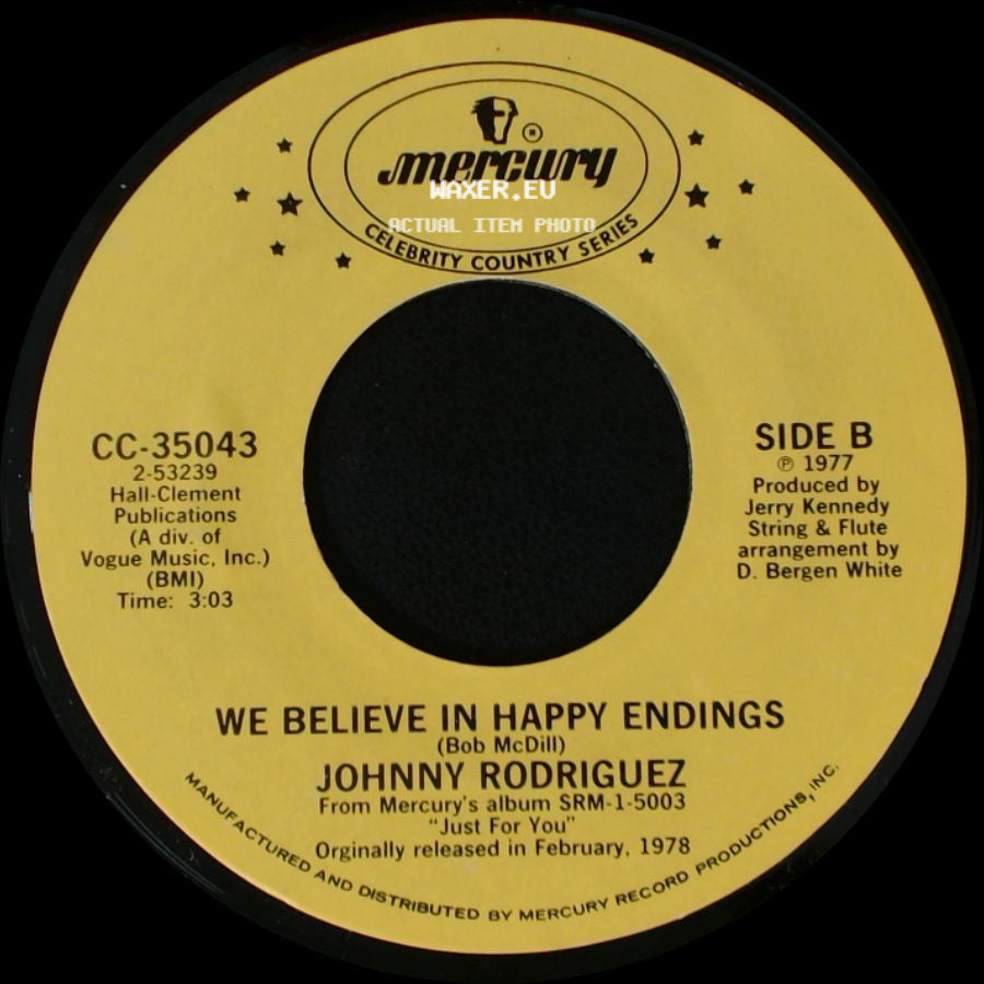 Johnny Rodriguez - Love Me With All Your Heart (Cuando Calienta El Sol) / We Believe In Happy Endings side B
