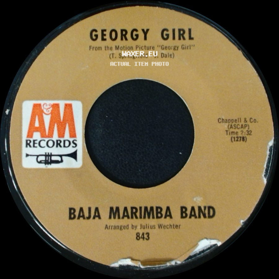 Baja Marimba Band - Georgy Girl / Cabeza Arriba! (Heads Up!) side A