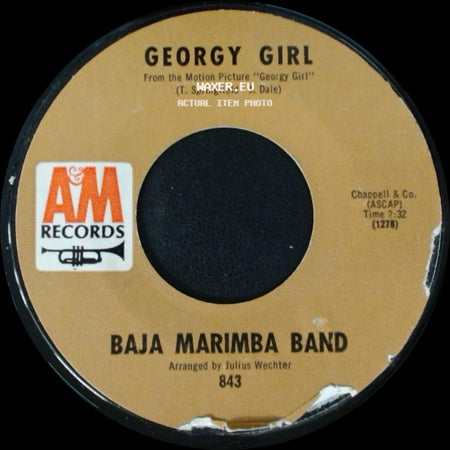 Baja Marimba Band - Georgy Girl / Cabeza Arriba! (Heads Up!) side A