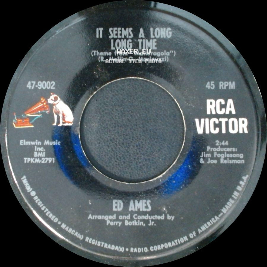 Ed Ames - It Seems A Long Long Time / My Cup Runneth Over side A