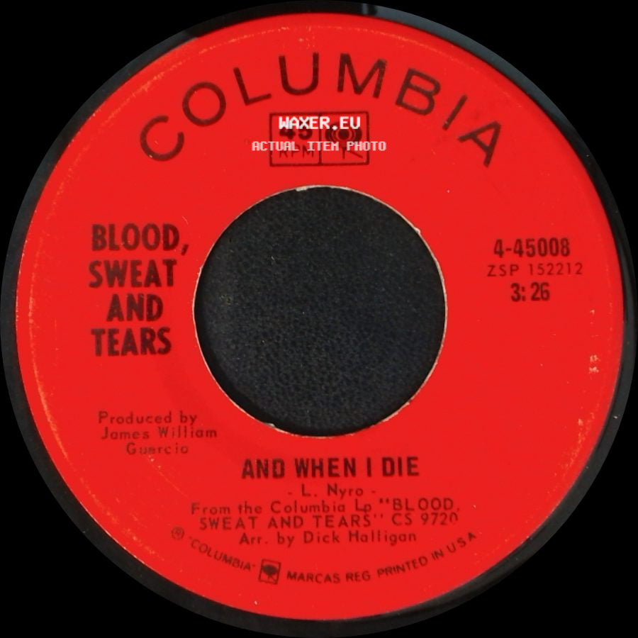 Blood, Sweat And Tears - And When I Die / Sometimes In Winter side A