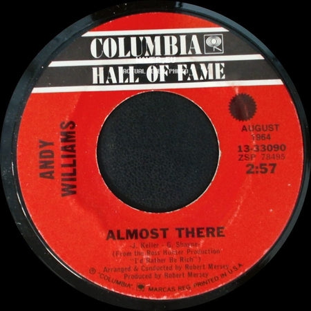 Andy Williams - Almost There / Dear Heart side A