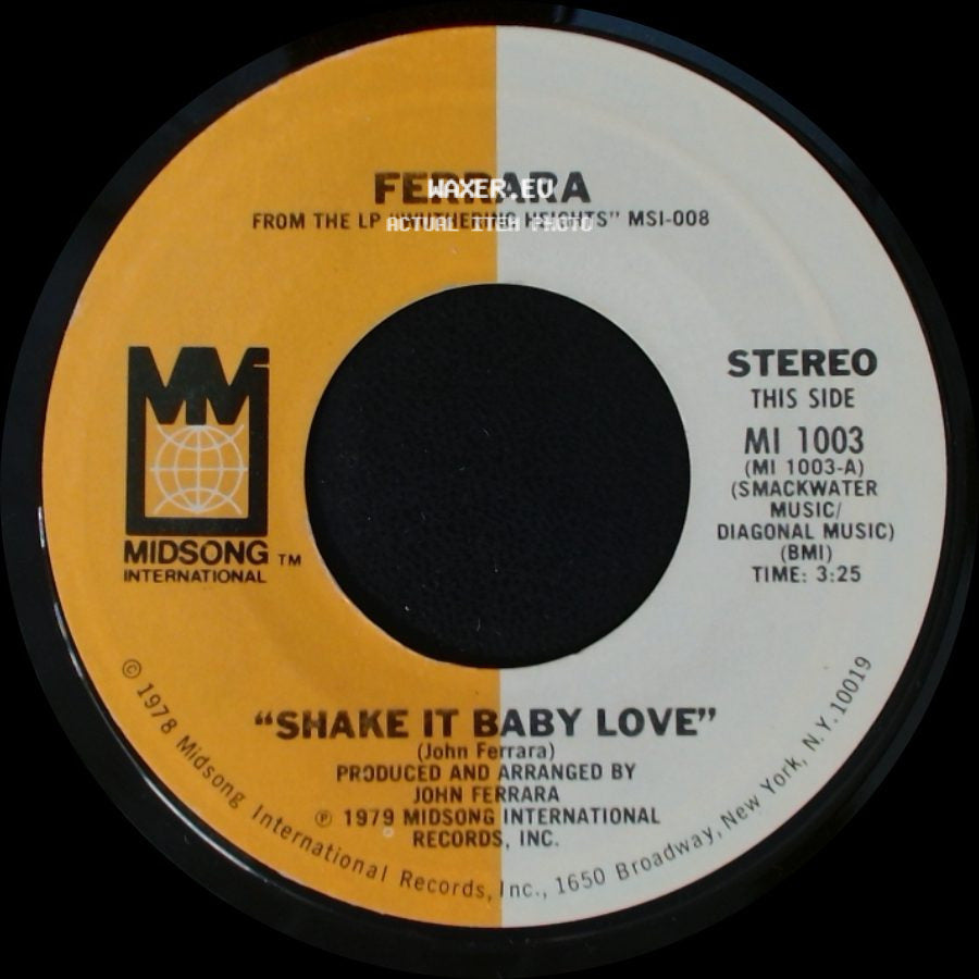Ferrara - Love Attack / Shake It Baby Love side B