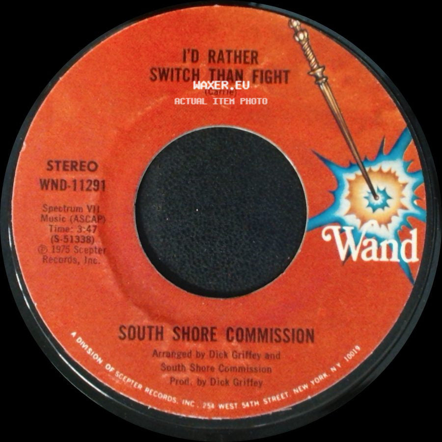 South Shore Commission - We're On The Right Track / I'd Rather Switch Than Fight side B