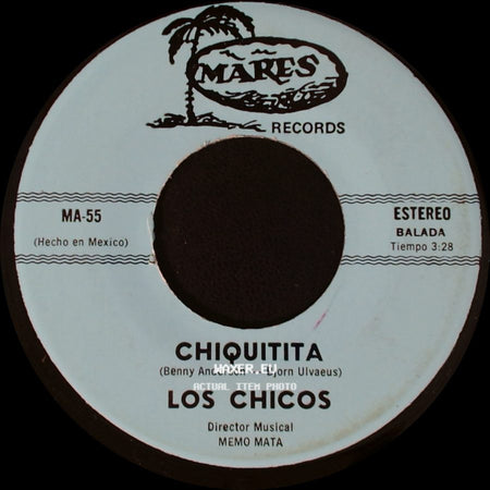 Los Chicos - Chiquitita / Esperandote side A