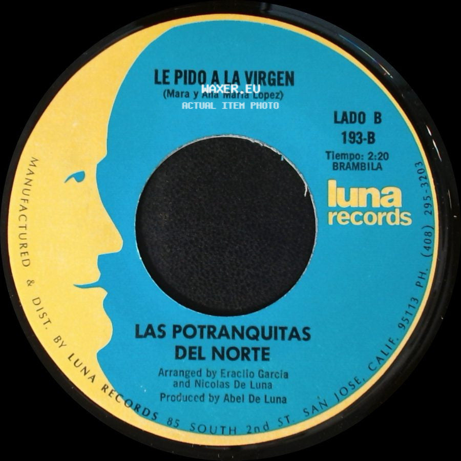 Las Potranquitas Del Norte - Hoy Quiero Ser Tu Amante / Le Pido A La Virgen side B