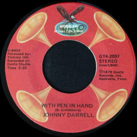 Johnny Darrell - Ruby Don't Take Your Love To Town / With Pen In Hand side B
