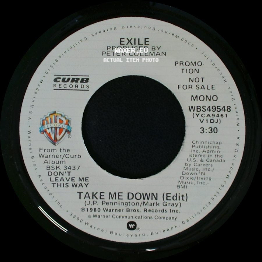 Exile - Take Me Down (Edit) / Take Me Down (Edit) side A