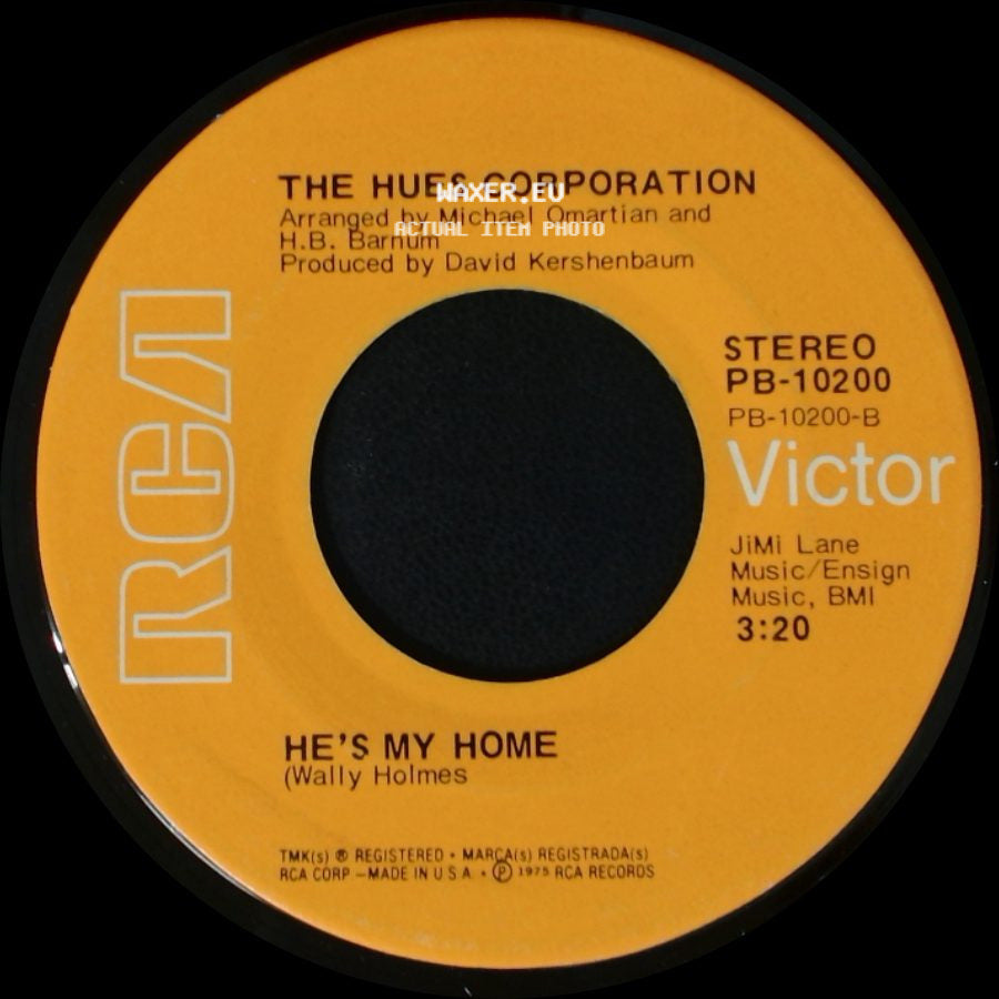 The Hues Corporation - He's My Home / Love Corporation side A