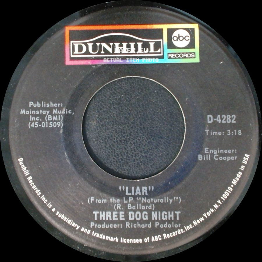 Three Dog Night - Can't Get Enough Of It / Liar side B