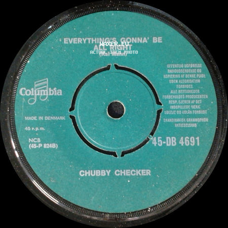 Chubby Checker - Let's Twist Again / Everything's Gonna' Be All Right side B