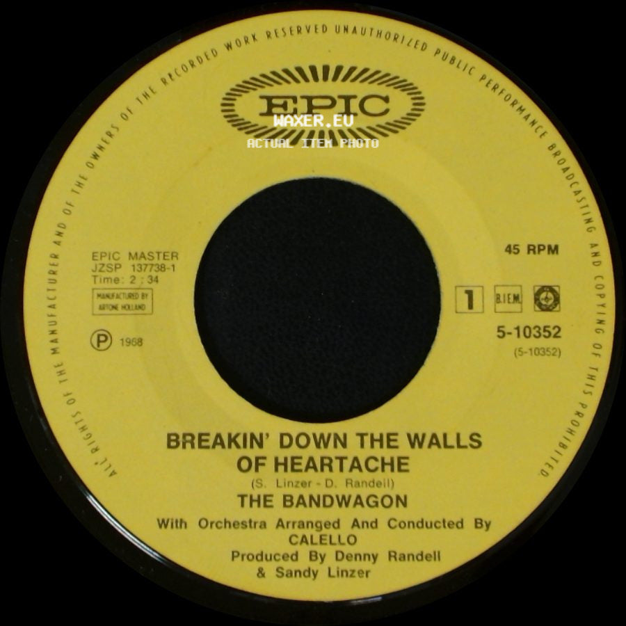 The Bandwagon - Breakin' Down The Walls Of Heartache / Dancin' Master side A