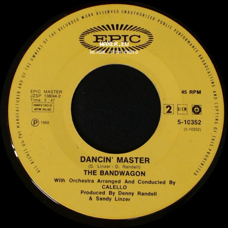 The Bandwagon - Breakin' Down The Walls Of Heartache / Dancin' Master side B