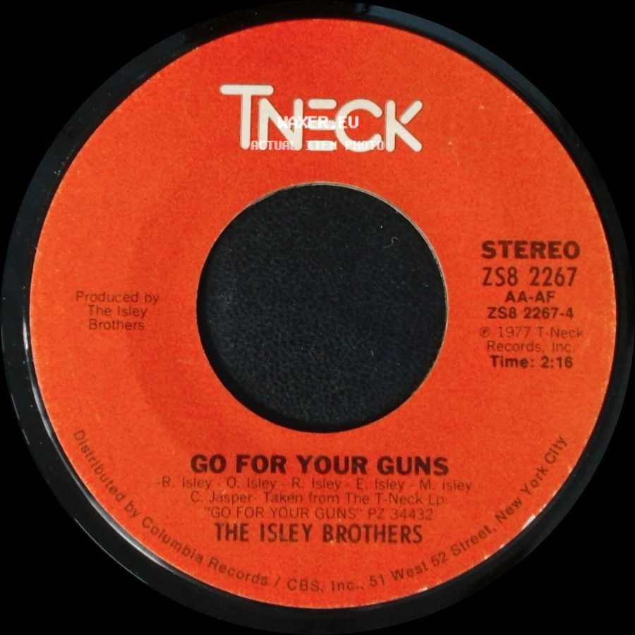 The Isley Brothers - Go For Your Guns / Livin' In The Life side A