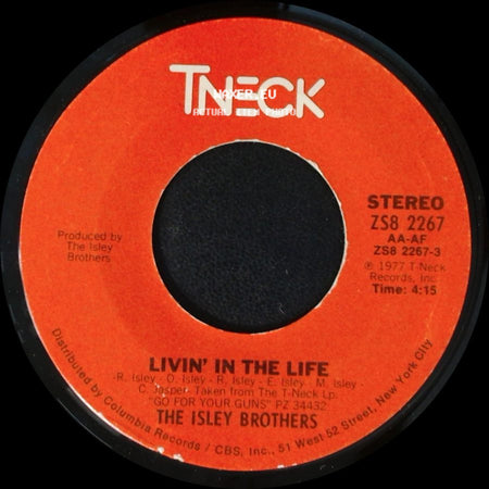 The Isley Brothers - Go For Your Guns / Livin' In The Life side B