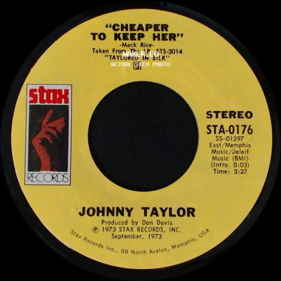 Johnny Taylor - Cheaper To Keep Her / I Can Read Between The Lines side A