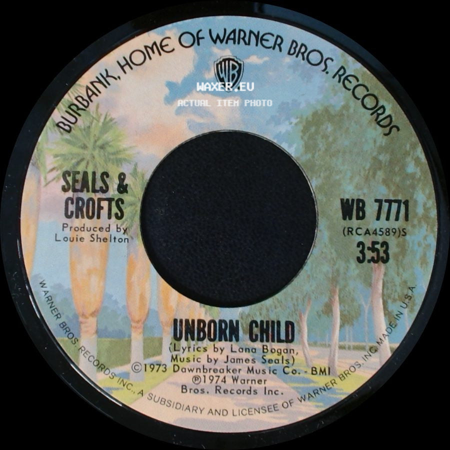 Seals & Crofts - Unborn Child / Ledges side A