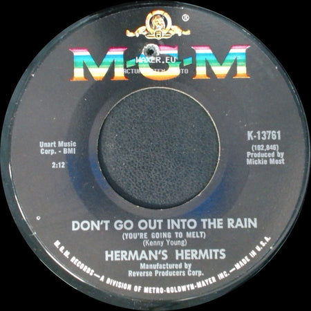 Herman's Hermits - Moonshine Man / Don't Go Out Into The Rain (You're Going To Melt) side B