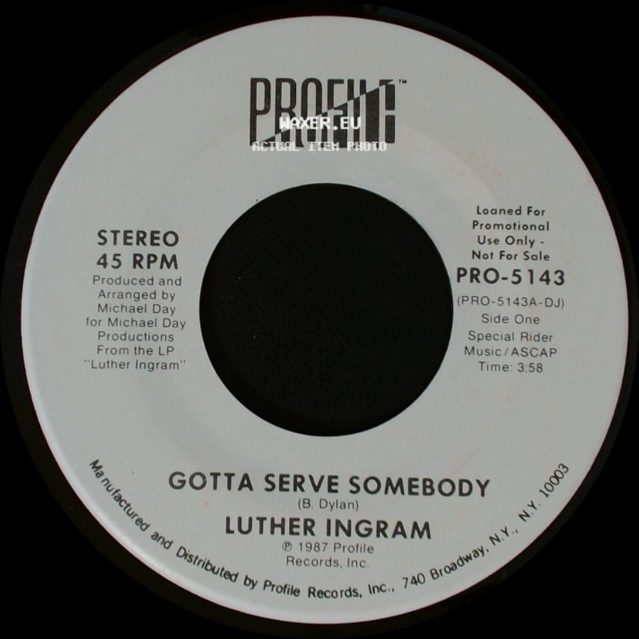 Luther Ingram - Gotta Serve Somebody / Gotta Serve Somebody side A