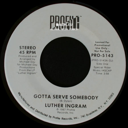 Luther Ingram - Gotta Serve Somebody / Gotta Serve Somebody side A
