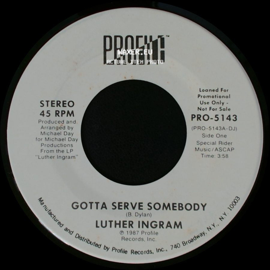 Luther Ingram - Gotta Serve Somebody / Gotta Serve Somebody side B