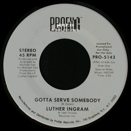 Luther Ingram - Gotta Serve Somebody / Gotta Serve Somebody side B