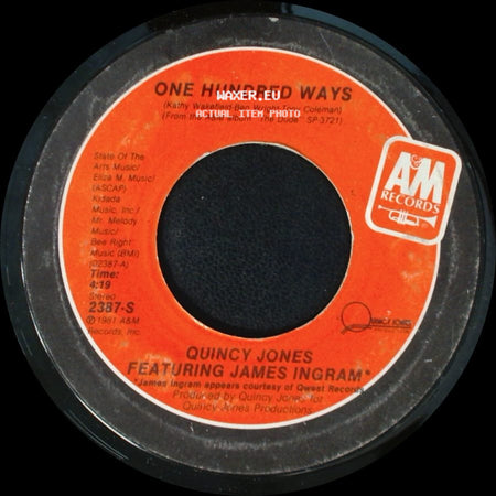 Quincy Jones Featuring James Ingram / Quincy Jones Featuring Toots Thielemans - One Hundred Ways / Velas side A