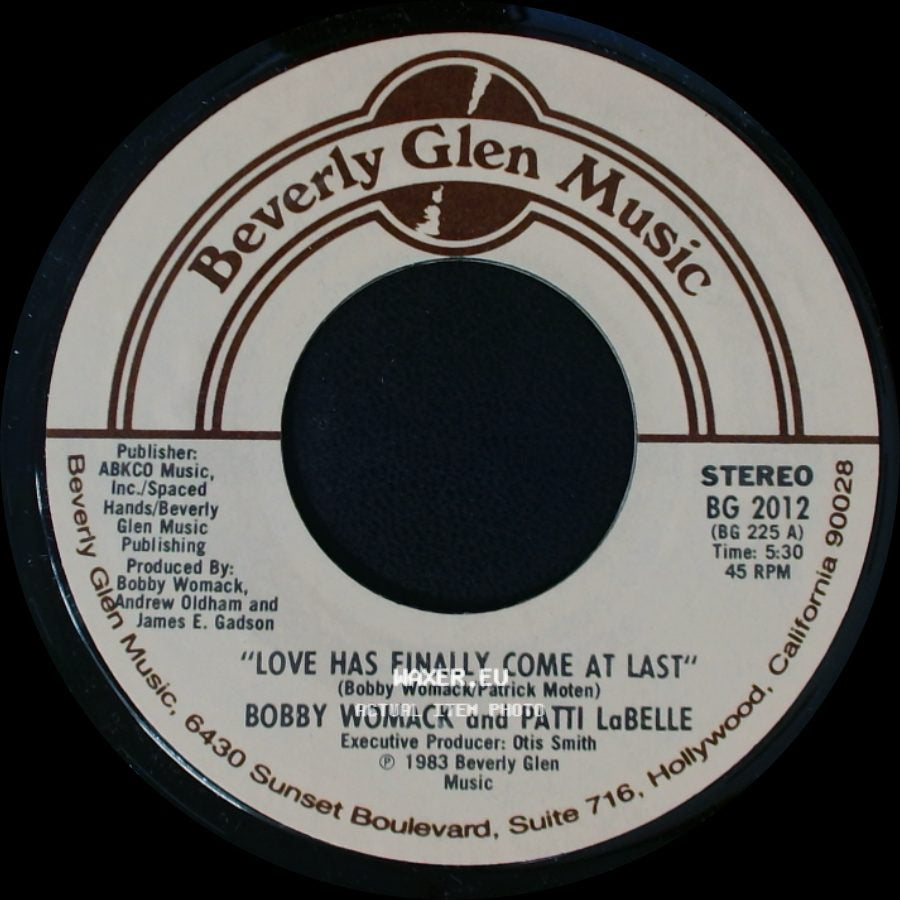 Bobby Womack And Patti Labelle / Bobby Womack - Love Has Finally Come At Last / American Dream side A