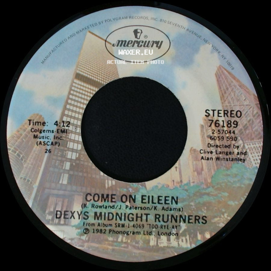 Dexys Midnight Runners - Come On Eileen / Let's Make This Precious side A