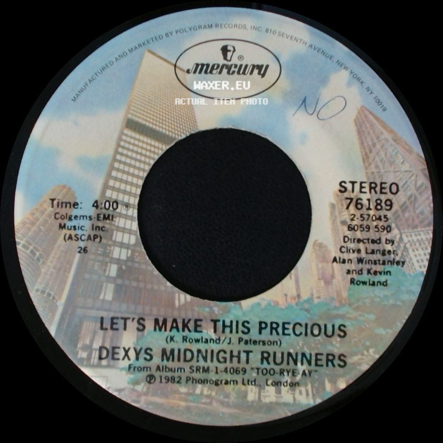 Dexys Midnight Runners - Come On Eileen / Let's Make This Precious side B