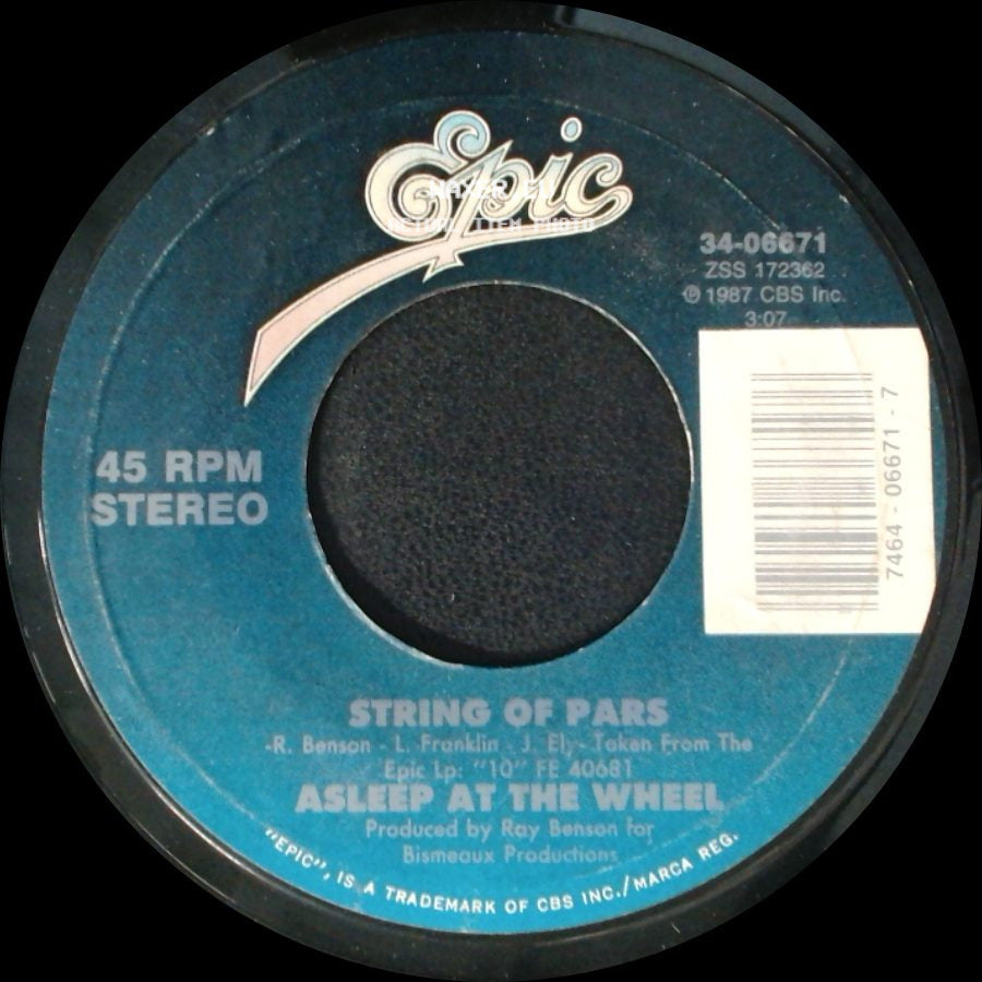Asleep At The Wheel - String Of Pars / Way Down Texas Way side A
