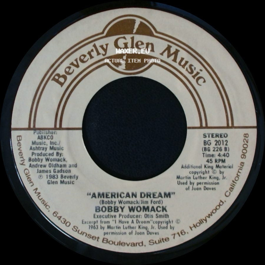 Bobby Womack / Bobby Womack And Patti Labelle - American Dream / Love Has Finally Come At Last side A