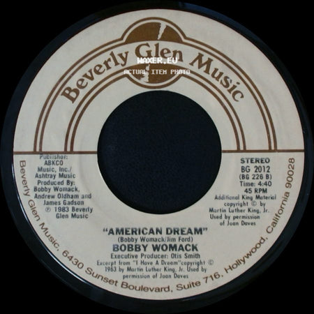 Bobby Womack / Bobby Womack And Patti Labelle - American Dream / Love Has Finally Come At Last side A
