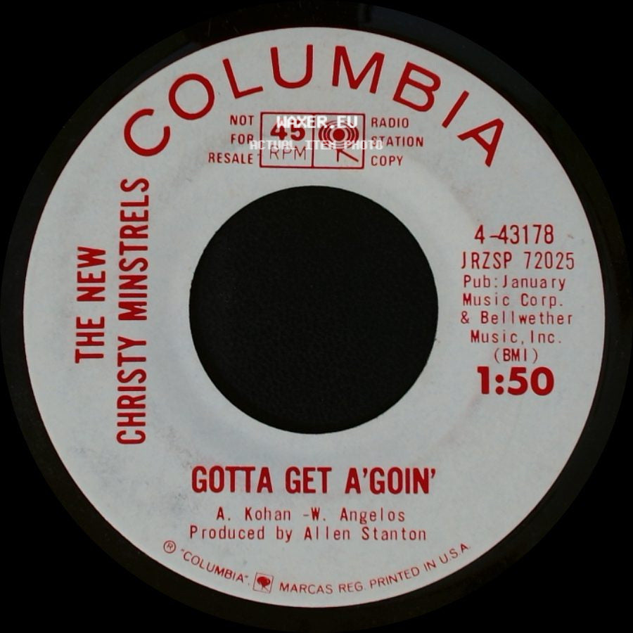 The New Christy Minstrels - Down The Road I Go / Gotta Get A'goin' side B