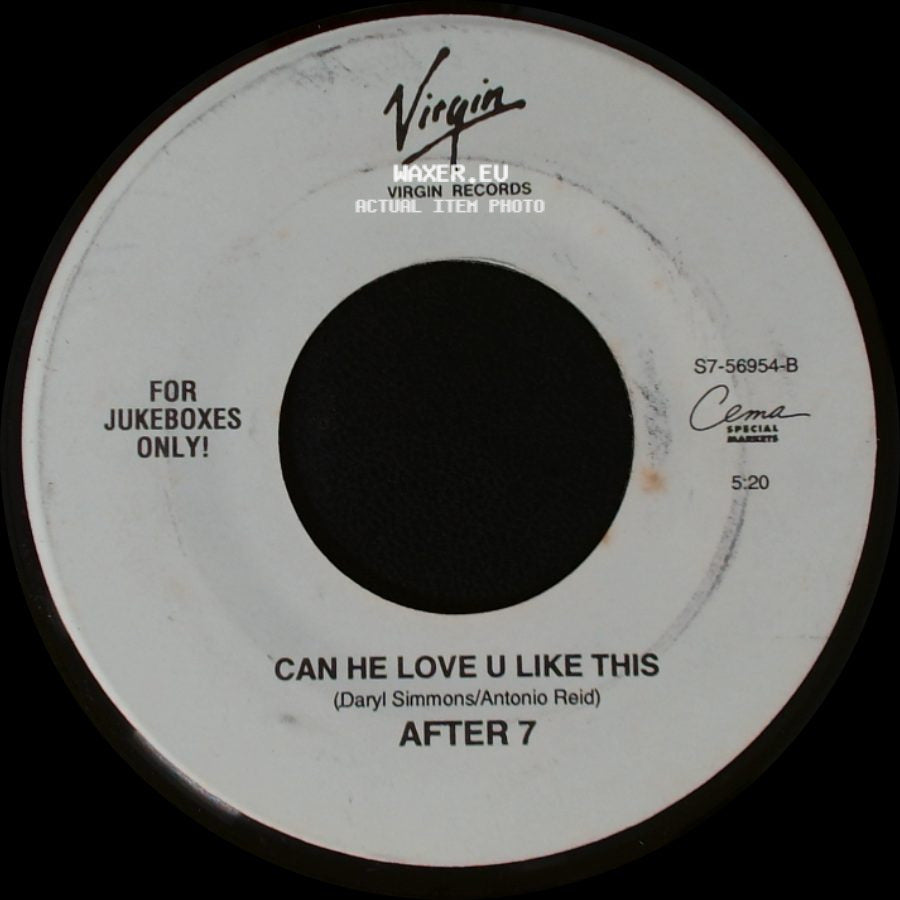 After 7 - Can He Love U Like This / Baby I'm For Real/Natural High side A