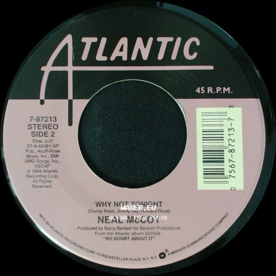 Neal Mccoy - The City Put The Country Back In Me / Why Not Tonight side B