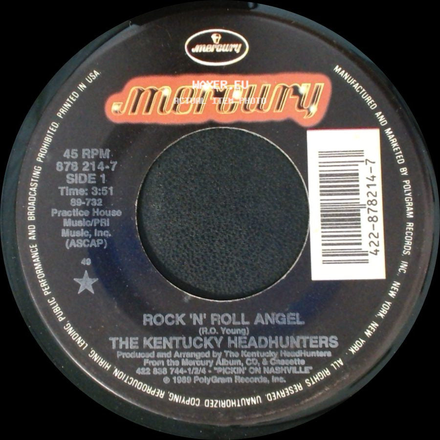 The Kentucky Headhunters - Rock 'n' Roll Angel / Rag Top side A