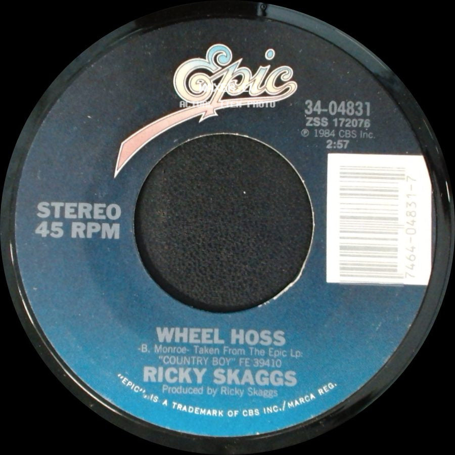 Ricky Skaggs - Wheel Hoss / Country Boy side A