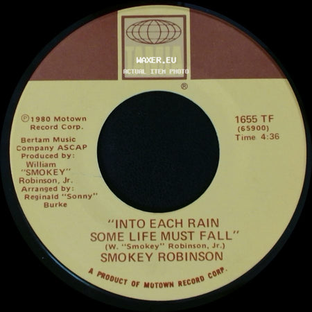 Smokey Robinson - Into Each Rain Some Life Must Fall / I've Made Love To You A Thousand Times side A