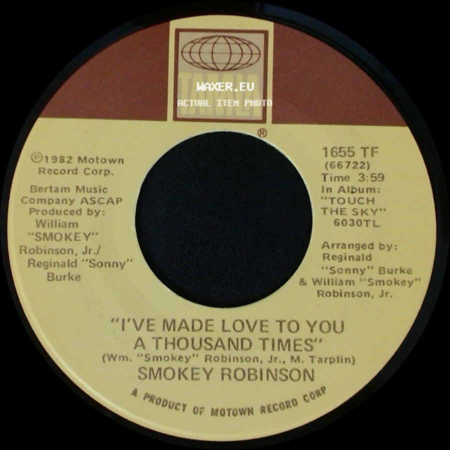 Smokey Robinson - Into Each Rain Some Life Must Fall / I've Made Love To You A Thousand Times side B