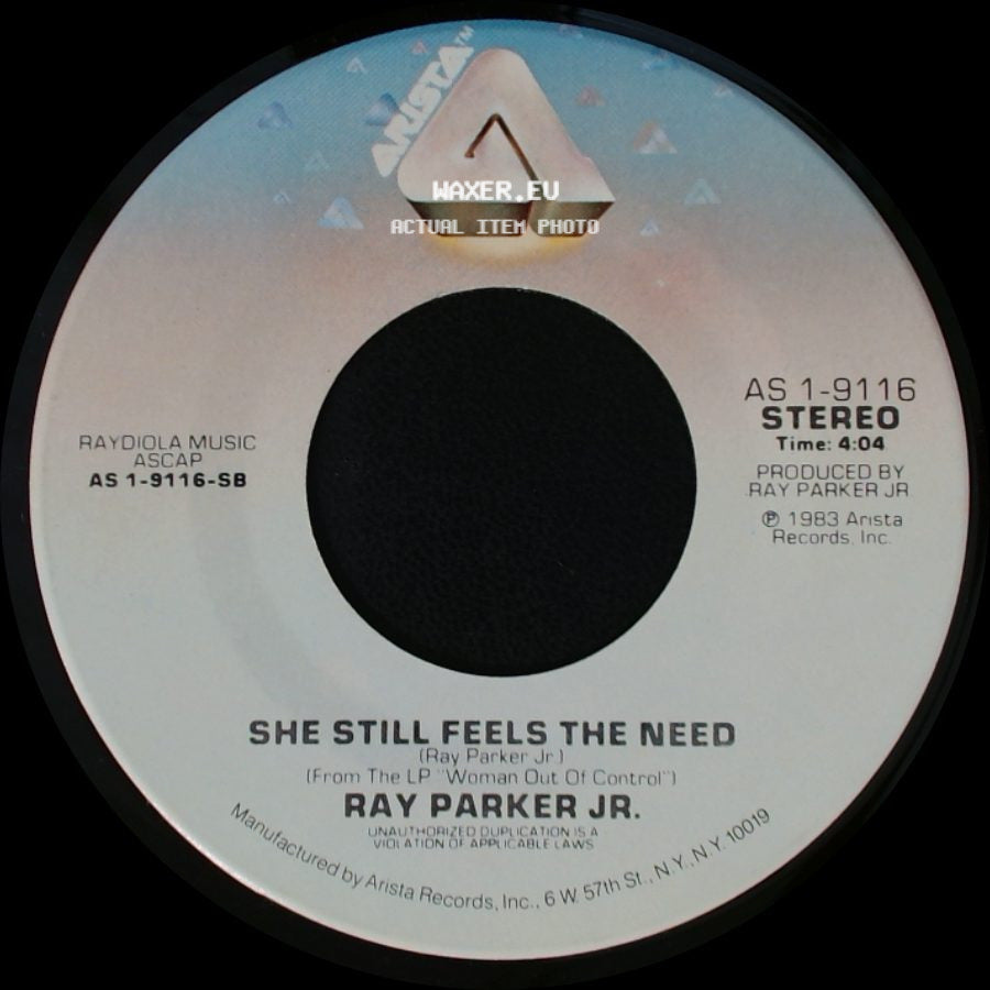 Ray Parker Jr. - She Still Feels The Need / I Still Can't Get Over Loving You side A