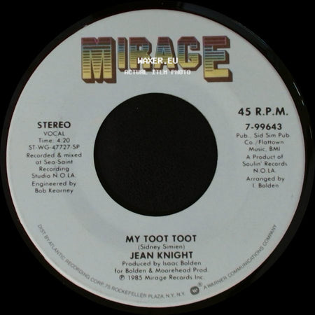 Jean Knight - My Toot Toot / My Heart Is Willing (And My Body Is Too) side A