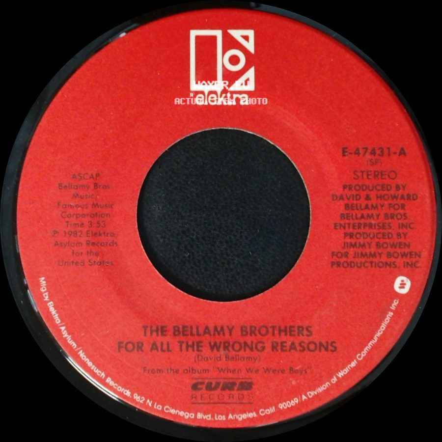 The Bellamy Brothers - For All The Wrong Reasons / This Time side A