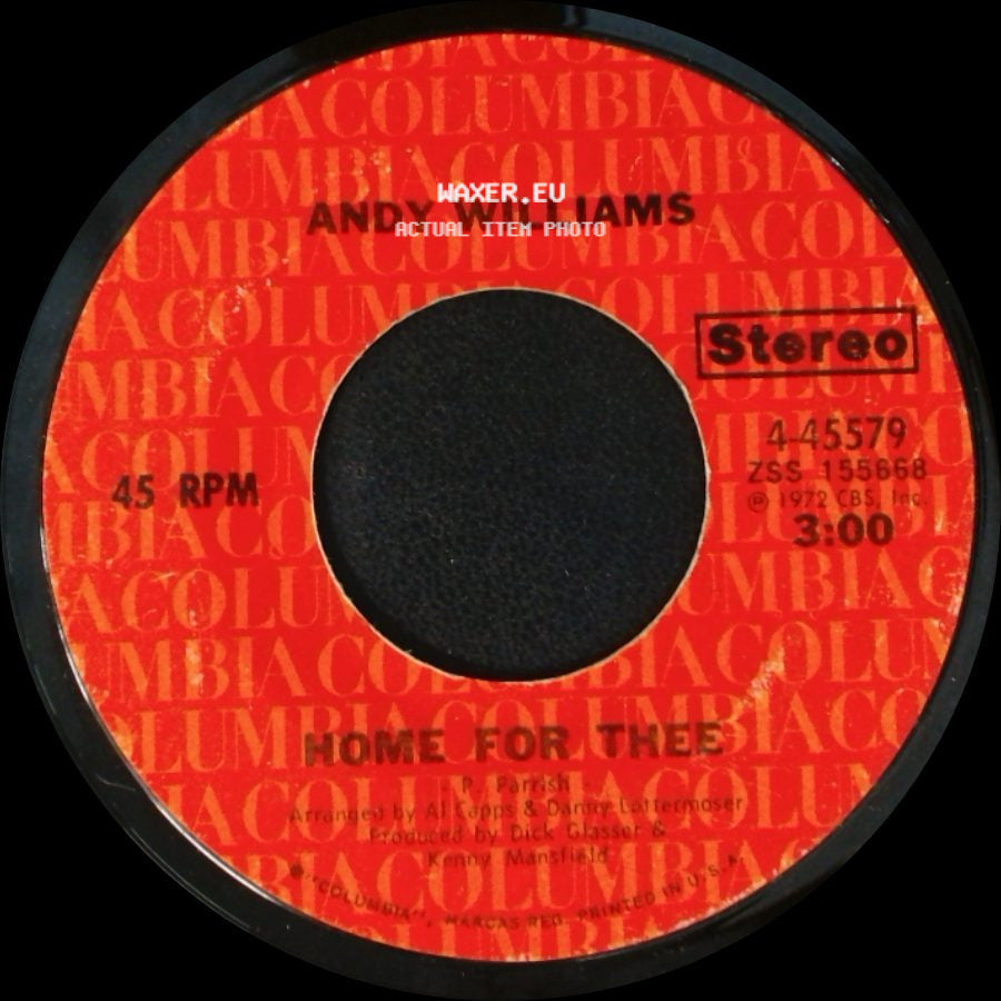 Andy Williams - Home For Thee / Love Theme From "The Godfather" (Speak Softly Love) side A