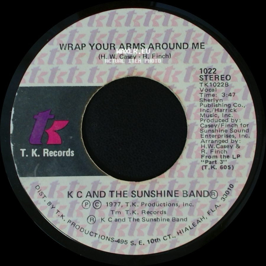 K C And The Sunshine Band - Wrap Your Arms Around Me / I'm Your Boogie Man side A
